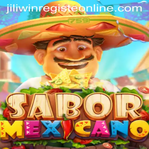 Exploring the Vibrant World of 'SaborMexicano' and How to Jiliwin Register Online